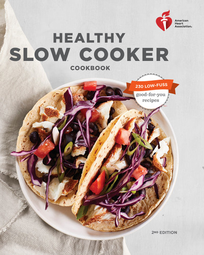 American Heart Association Healthy Slow Cooker Cookbook, Second Edition (American Heart Association) book cover by American Heart Association