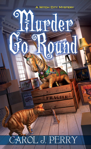 Murder Go Round (A Witch City Mystery) book cover by Carol J. Perry