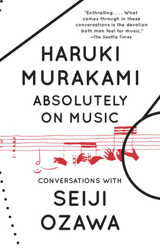 Absolutely on Music: Conversations (Vintage International) book cover by Haruki Murakami, Seiji Ozawa