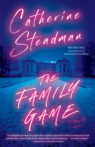The Family Game: A Novel book cover by Catherine Steadman