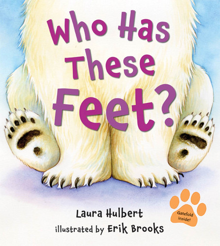 Who Has These Feet? book cover by Laura Hulbert