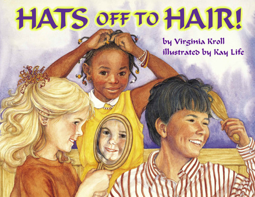 Hats Off to Hair! book cover by Virginia Kroll