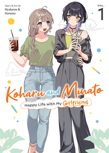 Koharu and Minato: Happy Life with My Girlfriend Vol. 1 book cover by Hyaluron & Daruma