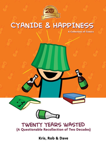 Cyanide & Happiness: Twenty Years Wasted (Cyanide & Happiness) book cover by 