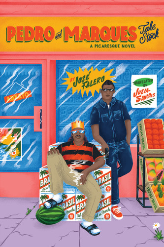 Pedro and Marques Take Stock: A Picaresque Novel book cover by José Falero