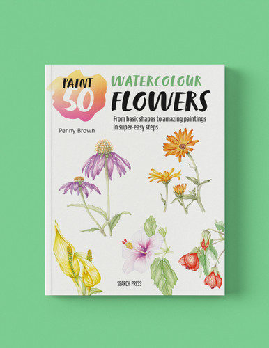 Paint 50: Watercolour Flowers: From basic shapes to amazing paintings in super-easy steps (Paint 50) book cover by Penny Brown