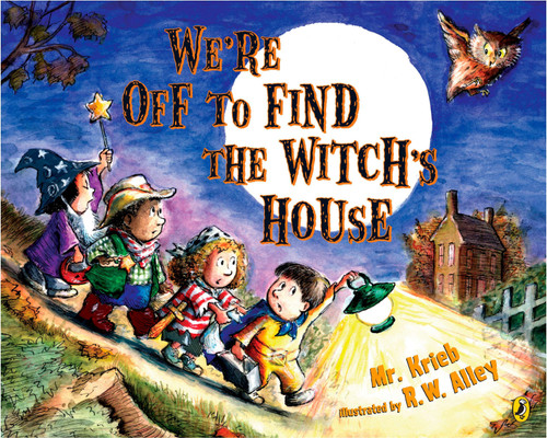 We're Off to Find the Witch's House book cover by Mr. Kreib