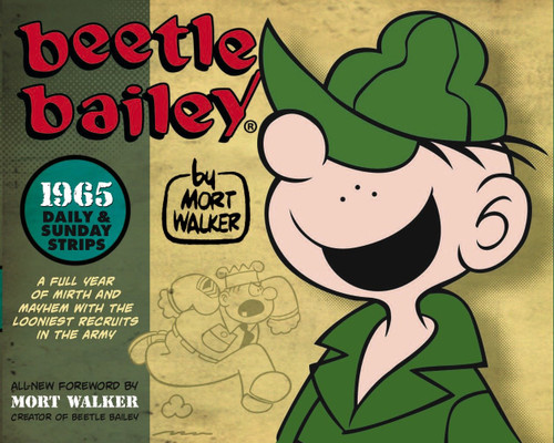Beetle Bailey: The Daily & Sunday Strips 1965 book cover by Mort Walker, Brian Walker