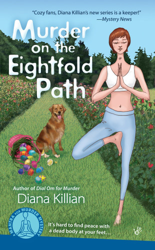 Murder on the Eightfold Path (A Mantra for Murder Mystery) book cover by Diana Killian