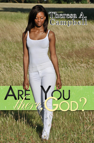 Are You There, God? book cover by Theresa A. Campbell