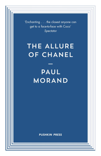 The Allure of Chanel (Pushkin Press Classics) book cover by Paul Morand