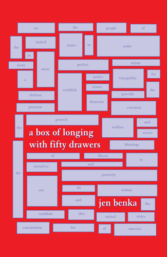 A Box of Longing with 50 Drawers: A Revisioning of the Preamble to the Constitution book cover by Benka