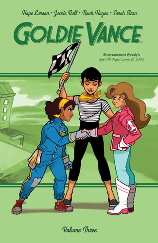Goldie Vance Vol. 3 (Goldie Vance) book cover by Hope Larson, Jackie Ball