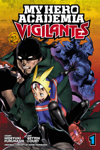 My Hero Academia: Vigilantes, Vol. 1 (My Hero Academia: Vigilantes) book cover by Kohei Horikoshi, Hideyuki Furuhashi
