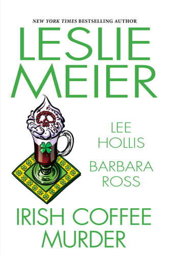 Irish Coffee Murder book cover by Leslie Meier, Lee Hollis, Barbara Ross