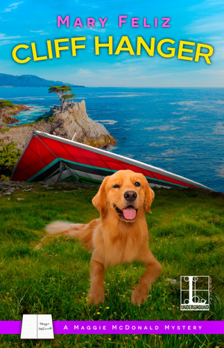 Cliff Hanger (A Maggie McDonald Mystery) book cover by Mary Feliz