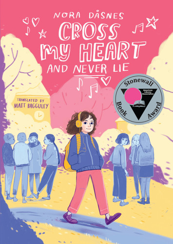 Cross My Heart and Never Lie (Cross My Heart) book cover by Nora Dåsnes