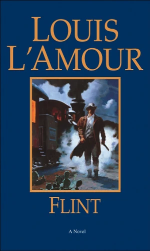 Flint: A Novel book cover by Louis L'Amour