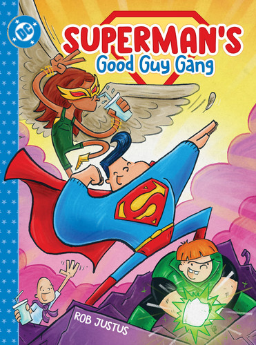 Superman's Good Guy Gang book cover by Rob Justus