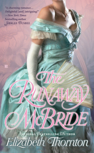The Runaway McBride (A Seers of Grampian Novel) book cover by Elizabeth Thornton