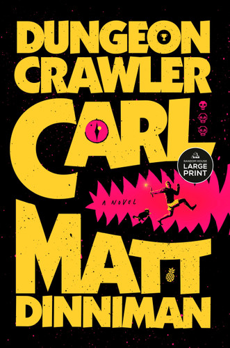 Dungeon Crawler Carl (Dungeon Crawler Carl) book cover by Matt Dinniman