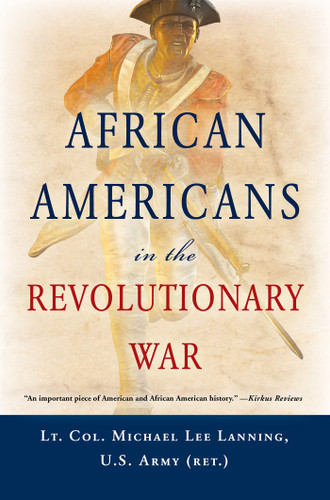 African Americans in the Revolutionary War book cover by Michael L. Lanning