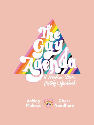 The Gay Agenda: A Modern Queer History & Handbook Cover