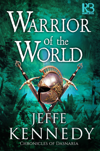 Warrior of the World (Chronicles of Dasnaria) book cover by Jeffe Kennedy