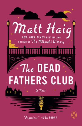 The Dead Fathers Club: A Novel book cover by Matt Haig