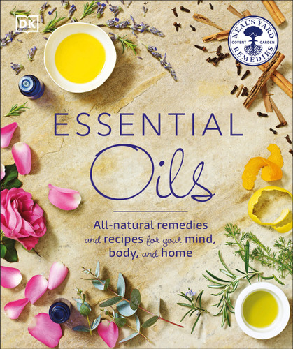 Essential Oils: All-natural remedies and recipes for your mind, body and home (Neal's Yard Remedies) book cover by Susan Curtis, Fran Johnson, Pat Thomas