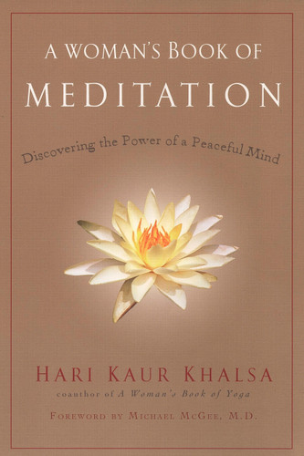 A Woman's Book of Meditation: Discovering the Power of a Peaceful Mind book cover by Hari Kaur Khalsa