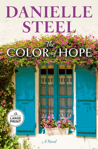 The Color of Hope: A Novel book cover by Danielle Steel