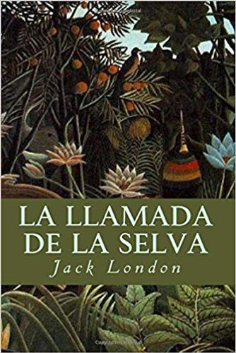 La Llamada de la Selva Cover