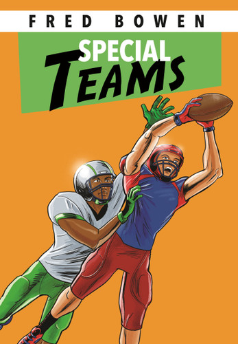 Special Teams (Fred Bowen Sports Story Series) book cover by Fred Bowen
