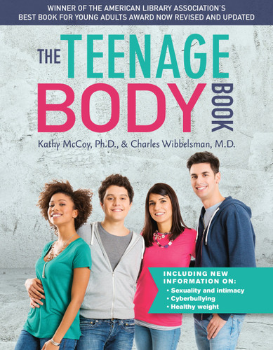 The Teenage Body Book, Revised and Updated Edition book cover by Kathy McCoy, PhD, Charles Wibbelsman