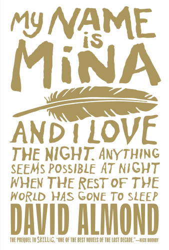 My Name Is Mina (Skellig) book cover by David Almond