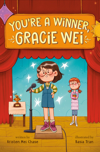 Gracie Wei #1: You're a Winner, Gracie Wei (Gracie Wei) book cover by Kristen Mei Chase