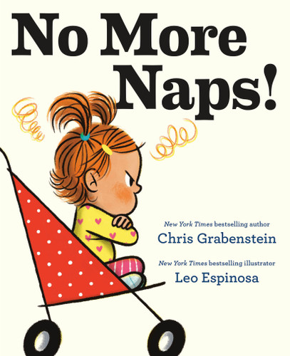 No More Naps!: A Story for When You're Wide-Awake and Definitely NOT Tired book cover by Chris Grabenstein