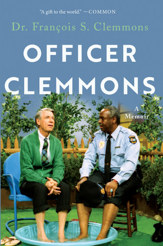 Officer Clemmons: A Memoir book cover by Dr. Francois S. Clemmons