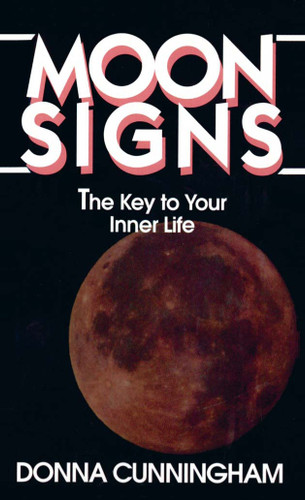 Moon Signs: The Key to Your Inner Life book cover by Donna Cunningham