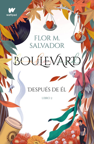Después de él / After Him (Wattpad. Boulevard) book cover by Flor Salvador