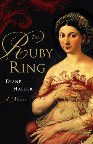 The Ruby Ring: A Novel book cover by Diane Haeger