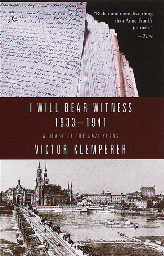 I Will Bear Witness, Volume 1: A Diary of the Nazi Years: 1933-1941 book cover by Victor Klemperer