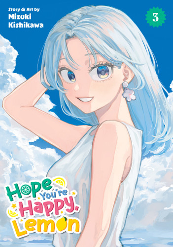 Hope You're Happy, Lemon Vol. 3 (Hope You're Happy, Lemon) book cover by Mizuki Kishikawa