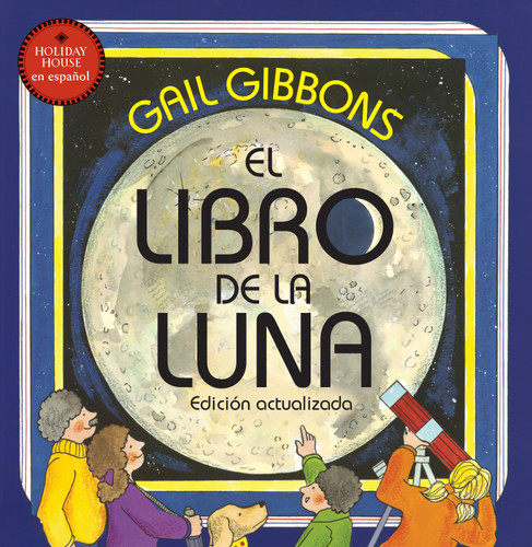 El libro de la luna book cover by Gail Gibbons