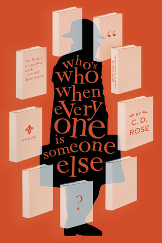 Who's Who When Everyone is Someone Else book cover by C. D. Rose