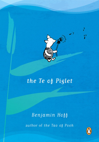 The Te of Piglet book cover by Benjamin Hoff