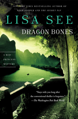 Dragon Bones: A Red Princess Mystery (The Red Princess Mysteries) book cover by Lisa See