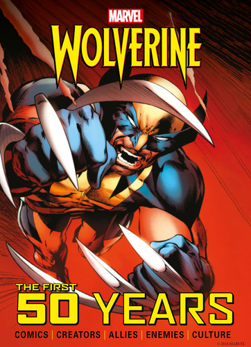 Marvel's Wolverine: The First 50 Years (MARVEL) book cover by Titan