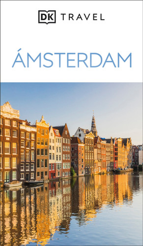 Ámsterdam Guía Visual (DK Amsterdam) (Travel Guide) book cover by DK Travel
